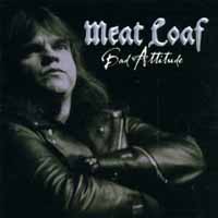 Meat Loaf Bad Attitude Album Cover