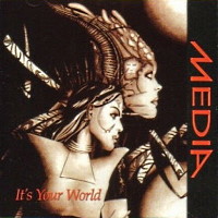 Media It's Your World Album Cover