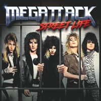 [Megattack Street Life Album Cover]