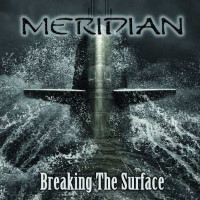 [Meridian Breaking the Surface Album Cover]