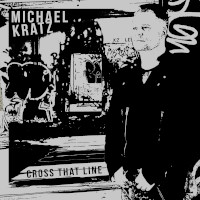 Michael Kratz Cross That Line Album Cover