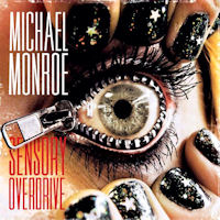 [Michael Monroe Sensory Overdrive Album Cover]