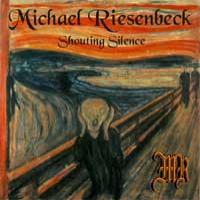 Michael Riesenbeck Shouting Silence Album Cover