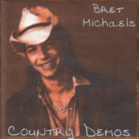 [Bret Michaels Country Demos Album Cover]