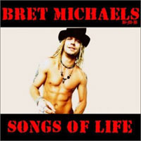 [Bret Michaels Songs Of Life Album Cover]
