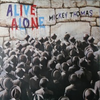 Mickey Thomas Alive Alone Album Cover