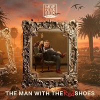 [Mike Della Bella Project The Man With The Red Shoes Album Cover]