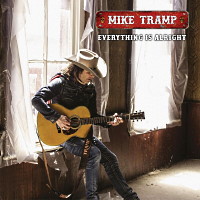 [Mike Tramp Everything is Alright Album Cover]