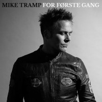 [Mike Tramp For Forste Gang Album Cover]