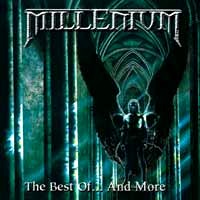 [Millenium The Best Of...And More Album Cover]