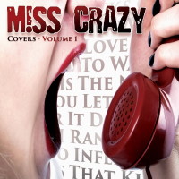 Miss Crazy Covers - Volume 1 Album Cover