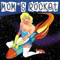 [Mom's Rocket Mom's Rocket Album Cover]