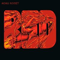 [Mom's Rocket Red Album Cover]