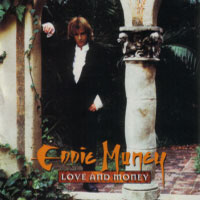 Eddie Money Love and Money Album Cover