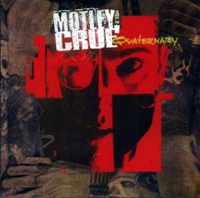 Motley Crue Quaternary  Album Cover