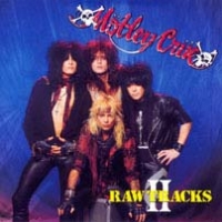 [Motley Crue Raw Tracks II Album Cover]