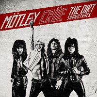 [Motley Crue The Dirt Soundtrack Album Cover]