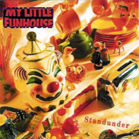 [My Little Funhouse Standunder Album Cover]