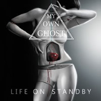 [My Own Ghost Life On Standby Album Cover]