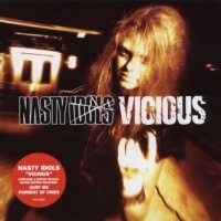 Nasty Idols Vicious Album Cover