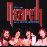[Nazareth Live 1972-1984 Back To The Trenches Album Cover]