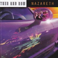 [Nazareth Then and Now Album Cover]