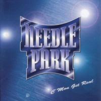 Needle Park C'Mon Get Real Album Cover