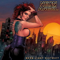 Neon Angel Neon Light District  Album Cover