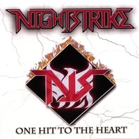 [Nightstrike One Hit To The Heart Album Cover]