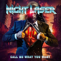 [Night Laser Call Me What You Want Album Cover]
