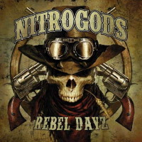 [Nitrogods Rebel Dayz Album Cover]