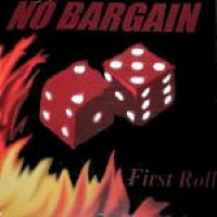 [No Bargain First Roll Album Cover]