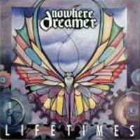 [Nowhere Dreamer Lifetimes Album Cover]