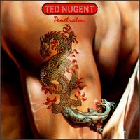 [Ted Nugent Penetrator Album Cover]