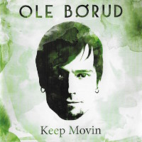 Ole Borud Keep Movin Album Cover