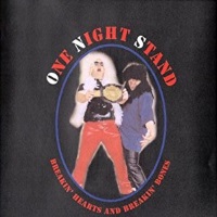 One Night Stand Breakin' Hearts and Breakin' Bones Album Cover