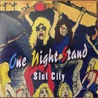 One Night Stand Slut City Album Cover
