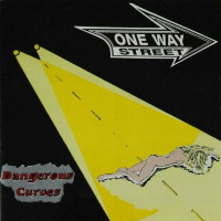 One Way Street Dangerous Curves  Album Cover