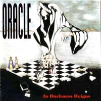 [Oracle As Darkness Reigns Album Cover]