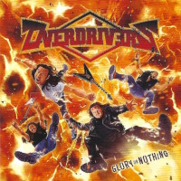 Overdrivers Glory or Nothing Album Cover