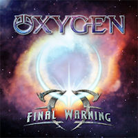 [Oxygen Final Warning Album Cover]