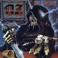 [OZ Roll The Dice Album Cover]