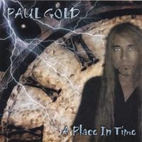 Paul Gold A Place in Time Album Cover