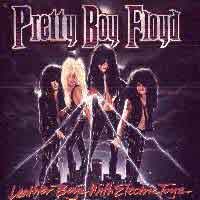 Pretty Boy Floyd Leather Boyz with Electric Toyz Album Cover