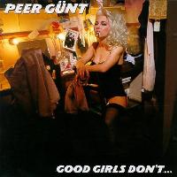 [Peer Gnt Good Girls Don't ... Album Cover]