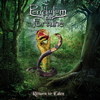 [Pendulum Of Fortune Return to Eden Album Cover]