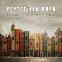 Pentesilea Road Sonnets From the Drowsiness Album Cover