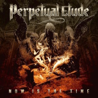 Perpetual Etude Now Is the Time Album Cover