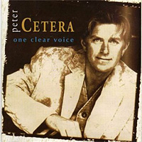 Peter Cetera One Clear Voice Album Cover