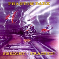 [Phantom Park Freight Trained Album Cover]